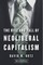 The Rise and Fall of Neoliberal Capitalism