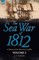 The Sea War of 1812