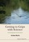 Getting to Grips with Science: A Fresh Approach for the Curious