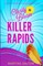 Killer Rapids