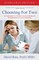 Choosing For Two - Scholarly Edition