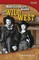 Bad Guys and Gals of the Wild West