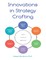 Innovations in Strategy Crafting