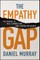 The Empathy Gap