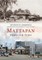 Mattapan Through Time