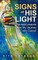 Signs of His Light