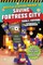 Saving Fortress City