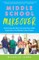 Middle School Makeover