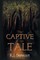 The Captive in the Tale