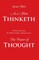As a Man Thinketh, with Excerpts from the Power of Thought