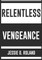 Relentless Vengeance