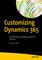 Customizing Dynamics 365