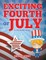Exciting Fourth of July (A Coloring Book)