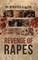 Revenge of Rapes