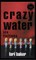 Crazy Water