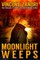 Moonlight Weeps