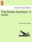 The Dream Numbers. a Novel.