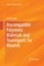 Biocompatible Polymeric Materials and Tourniquets for Wounds