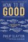 How to Be Good