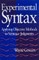 Experimental Syntax