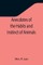 Anecdotes of the Habits and Instinct of Animals