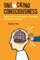 Unlocking Consciousness: Lessons from the Convergence of Computing and Cognitive Psychology