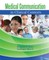 Medical Communication in Clinical Contexts