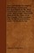 Trees And Shrubs For English Plantations - A Selection And Description Of The Most Ornamental Trees And Shrubs, Native And Foreign, Which Will Flourish In The Open Air In Our Climate; With Classified Lists Of The Several Species, Under The Heads Of Size