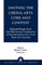 Uniting the Liberal Arts: Core and Context