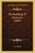The Building of Character (1894) the Building of Character (1894)