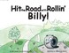 Hit the Road with Rollin' Billy!
