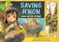 Saving H'Non: Chang and the Elephant