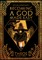 Becoming a God Made Easy