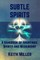 Subtle Spirits