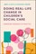 Doing Real Life Change in Children's Social Care