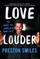 Love Louder