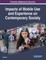 Impacts of Mobile Use and Experience on Contemporary Society