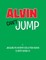 Alvin Can't Jump