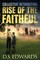 Rise of the Faithful