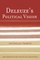 Deleuze's Political Vision