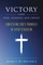 Victory Over Fear, Sickness, and Defeat