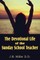The Devotional Life of the Sunday School Teacher