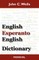 English-Esperanto-English Dictionary (2010 Edition)