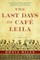 The Last Days of CafÃ© Leila