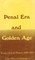Penal Era & Golden Age