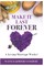 Make it Last Forever