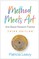 Method Meets Art, Third Edition