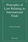 Principles of Law Relating to International Trade