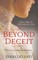 Beyond Deceit