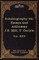 Autobiography of J.S. Mill & on Liberty; Characteristics, Inaugural Address at Edinburgh & Sir Walter Scott